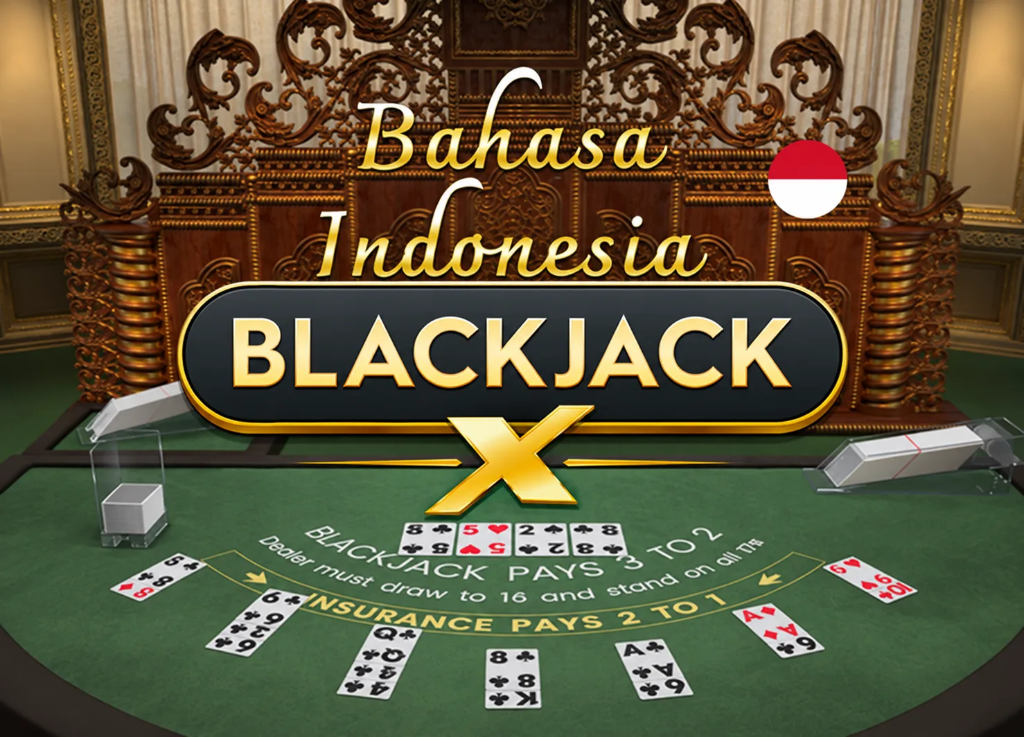Indonesian BlackjackX 28 - KISS69