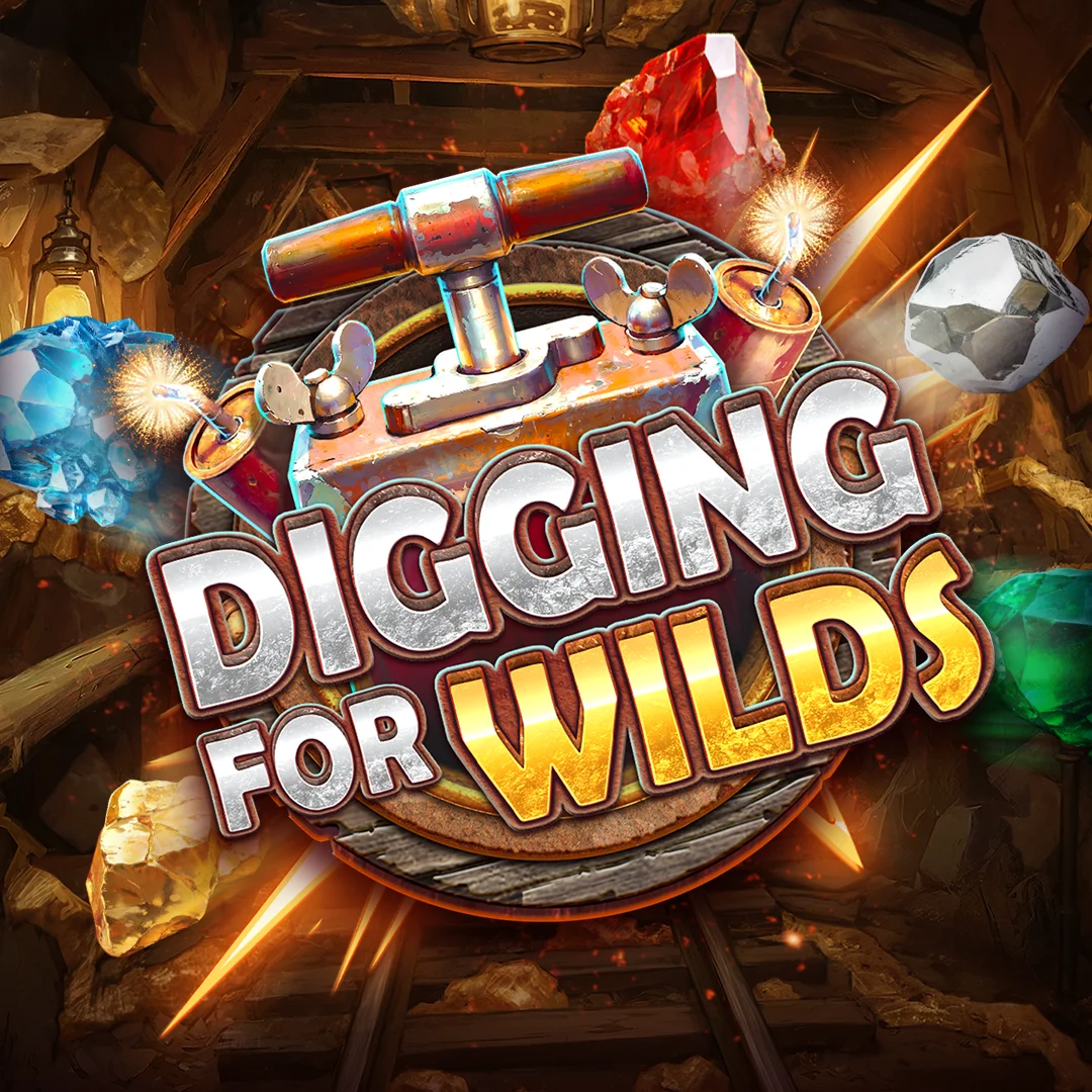 Digging for Wilds - KISS69